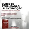 Inscri��es abertas para curso de atualiza��o sobre Lei Antifac��o