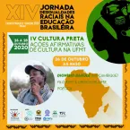 inscri��es e Programa��o da  XIV JORNADA DESIGUALDADES RACIAIS NA EDUCA��O BRASILEIRA