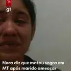 Nora confessa matar sogra a pauladas para impedir separa��o do marido
