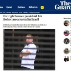 Jair Bolsonaro: Imprensa mundial repercute pris�o do ex-presidente