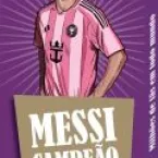 Messi inspira fãs em nova final de Copa do Mundo