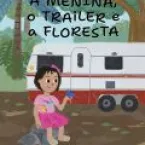 Crian�as criadas na natureza: uma experi�ncia de aprendizado e liberdade