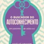 O poder da transformação pessoal: um guia para encontrar seu caminho