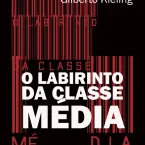 Classe média pode desaparecer: livro analisa mudanças sociais e econômicas no Brasil