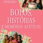 Livro ensina a valorizar cada peda�o de bolo com afeto