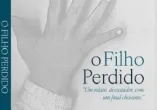 �O Filho Perdido� exp�e os limites do amor materno em uma hist�ria real e perturbadora