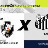 R�dio Nacional transmite Vasco x Santos pelo Brasileir�o neste domingo