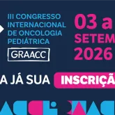 GRAACC re�ne especialistas internacionais para discutir como novas terapias est�o mudando o tratamento do c�ncer infantil