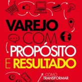 Por que grandes lojas brasileiras est�o falindo e como se recuperar: novo livro revela segredos do com�rcio
