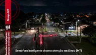 Sinop (MT) instala 1� sem�foro inteligente do estado para evitar acidentes com pedestres distra�dos no celular