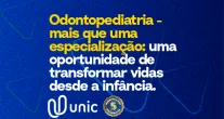 Odontopediatria: cuidado especial para os primeiros sorrisos