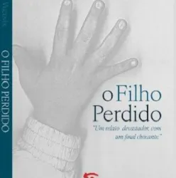 �O Filho Perdido� exp�e os limites do amor materno em uma hist�ria real e perturbadora