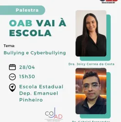 Dra. Joicy Correa e Dr. Gabriel Fernandes debatem bullying em a��o da OAB na Escola Dep. Emanuel Pinheiro
