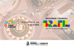 Prefeitura de Barra do Garças divulga resultado de classificação preliminar dos projetos selecionados pela Lei Paulo Gustavo