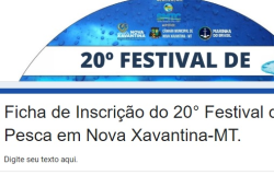 Prefeitura de Nova Xavantina promove 20 Festival de pesca