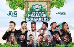 Prefeitura de Aragaras Anuncia Cronograma de Shows da Temporada de Praia 2024