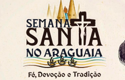 Semana Santa no Araguaia reunir fiis entre 13 e 20 de abril