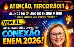 Escola Estadual Dep. Emanuel Pinheiro lan�ar� Projeto Conex�o ENEM 2026 com aula inaugural de reda��o com a Prof� Suzana Luz