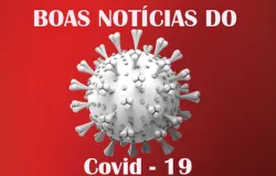 Boas Noticias Covid- 19