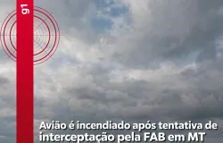Piloto que incendiou avi�o interceptado pela For�a A�rea em Mato Grosso � encontrado morto