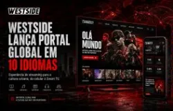 Westside: plataforma brasileira de m�sica e cultura urbana chega ao mundo em 10 idiomas