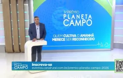 Pr�mio Planeta Campo abre inscri��es para produtores e agroind�strias do Brasil