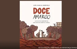 Doce Amargo faz reportagem em quadrinhos sobre desastre em Mariana