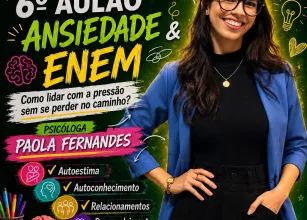Escola Dep. Emanuel Pinheiro encerra 1� semestre do Projeto Conex�o ENEM com aul�o sobre ansiedade e prepara��o emocional para o futuro