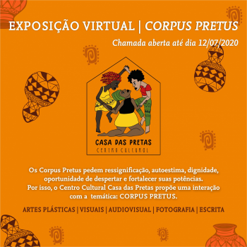 CHAMADA PARA A EXPOSIO VIRTUAL| CORPUS PRETUS