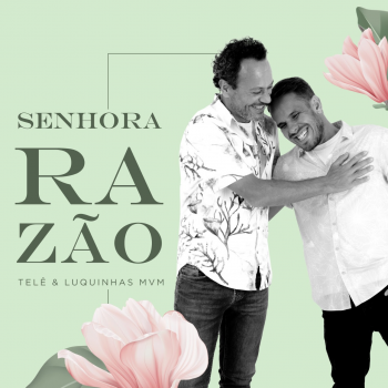 Cantor Telê lança a canção “Senhora Razão” nesta sexta-feira, 05 de novembro