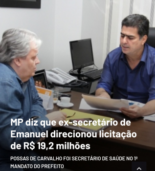 MP diz que ex-secretrio de Emanuel Pinheiro direcionou licitao de R$ 19,2 milhes
