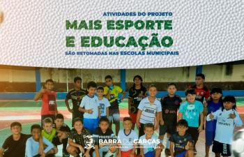 Atividades do projeto Mais Esporte e Educao so retomadas nas escolas municipais