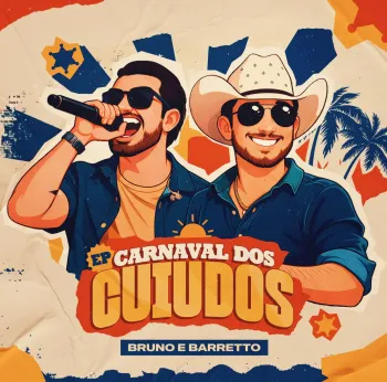 Bruno & Barretto levam agronejo para folia com EP �Carnaval dos Cuiudo�