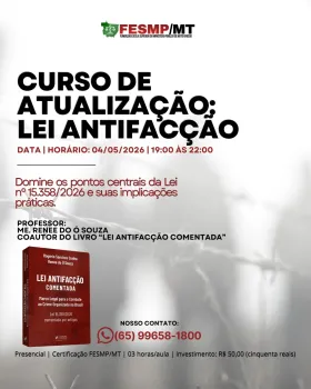Inscri��es abertas para curso de atualiza��o sobre Lei Antifac��o