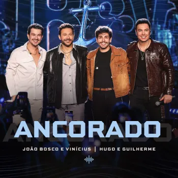 Jo�o Bosco & Vin�cius e Hugo & Guilherme