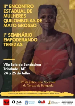 Somos mulheres, negras , quilombolas e empoderadas