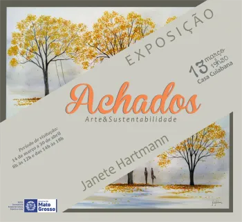 Exposi��o de artes �Achados, arte e sustentabilidade�