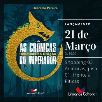 Lan�amento do livro: �CR�NICAS DO IMPERADOR� de Marcelo Pereira