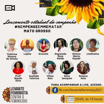 Carta Aberta LEVANTE FEMINISTA CONTRA O FEMINIC�DIO � MULHERES DE MATO GROSSO