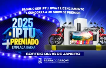 Saiba como participar do sorteio de pr�mios do IPTU Premiado e Emplaca Barra 2025