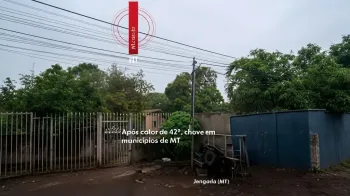 Ap�s calor de 42�, chove em munic�pios de MT (Ajustada por IA)