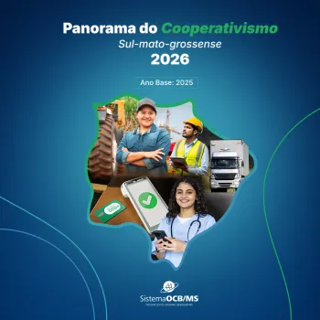 Panorama do Cooperativismo Sistema OCB/MS Cr�ditos: Assessoria