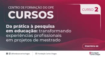 Curso da Funda��o Carlos Chagas para elabora��o de projetos de mestrado