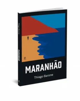 Capa do livro 'Maranh�o' de Thiago Barone