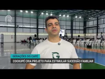 Cooxup� lan�a projeto de sucess�o familiar na cafeicultura