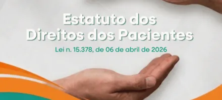 Estatuto dos Direitos do Paciente entra em vigor e define diretrizes para atendimento em sa�de no Brasil