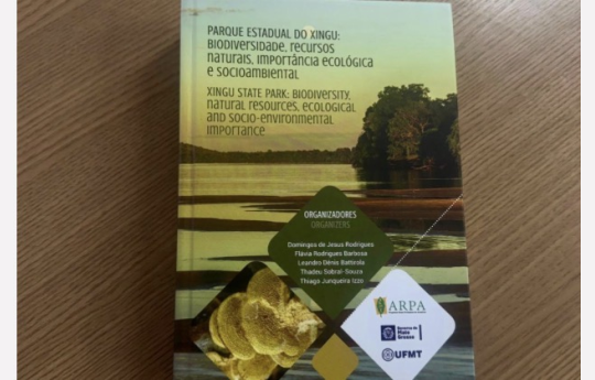 Sema e UFMT lan�am livro sobre a biodiversidade do Parque Estadual do Xingu