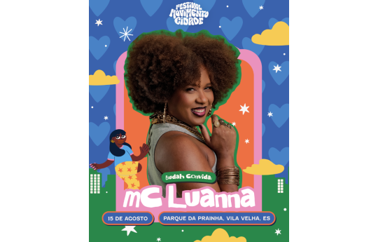 MC Luanna � confirmada no projeto Budah Convida no Festival Movimento Cidade