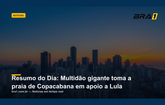 Resumo do Dia: Multid�o gigante toma a praia de Copacabana em apoio a Lula