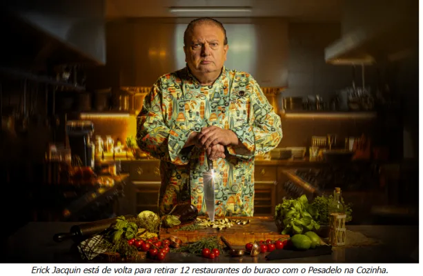 Erick Jacquin estreia nova temporada de �Pesadelo na Cozinha�
